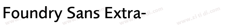 Foundry Sans Extra字体转换